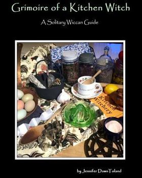 Paperback Grimoire of a Kitchen Witch: A Solitary Wiccan Guide Book