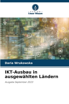 IKT-Ausbau in ausgewählten Ländern (German Edition)