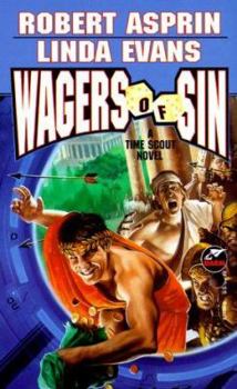Mass Market Paperback Wagers of Sin: Time Scout II Book