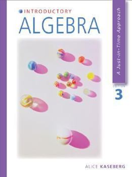 Hardcover Introductory Algebra: A Just-In-Time Approach [With CDROM and Infotrac] Book