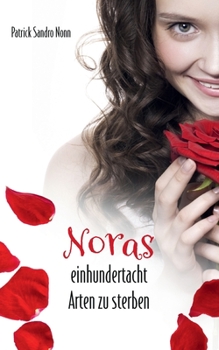 Paperback Noras einhundertacht Arten zu sterben [German] Book