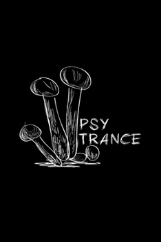 Psy trance: 6x9 Psytrance | grid | squared paper | notebook | notes