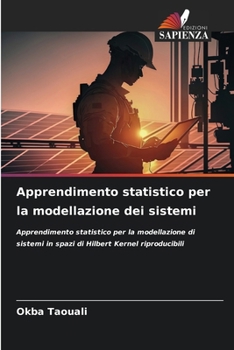 Paperback Apprendimento statistico per la modellazione dei sistemi [Italian] Book