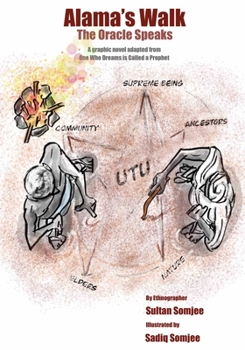 Paperback Alama's Walk: The Oracle Speaks Book