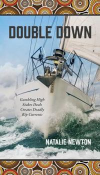 Paperback Double Down: Gambling High Stakes Deals Creates Deadly Rip Currents Book