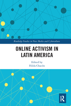 Paperback Online Activism in Latin America Book