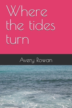 Paperback Where the tides turn Book