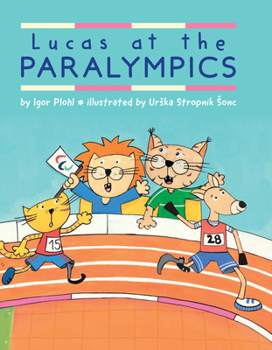 Hardcover Lucas at the Paralympics Book