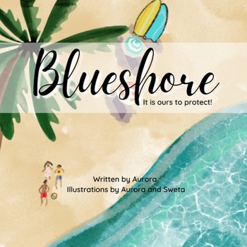 Paperback Blueshore: It is ours to protect! Book