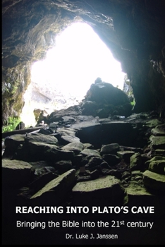 Reaching into Plato's Cave: Reconciling Genesis with the 21st century