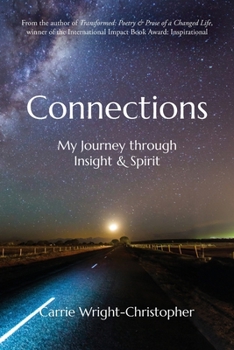 Paperback Connections: My Journey Through Insight & Spirit Book