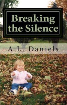 Paperback Breaking the Silence Book