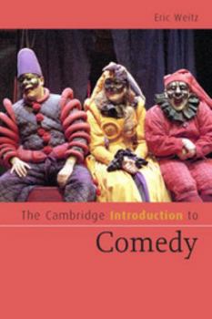 Paperback The Cambridge Introduction to Comedy Book