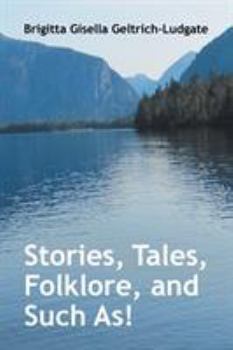 Paperback Stories, Tales, Folklore, and Such As! Book