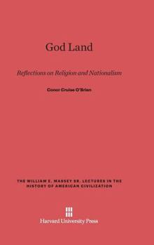 Hardcover God Land: Reflections on Religion and Nationalism Book
