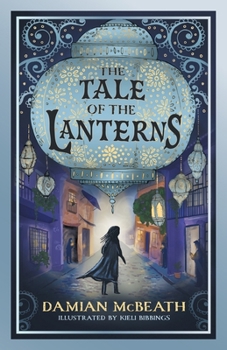 Paperback The Tale of the Lanterns Book