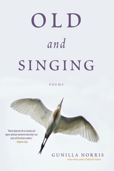 Paperback Old and Singing: Poems Book