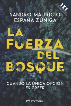 Paperback La fuerza del bosque [Spanish] Book