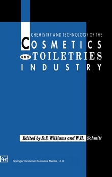 Hardcover Chemistry and Technology of the Cosmetics and Toiletries Industry Book