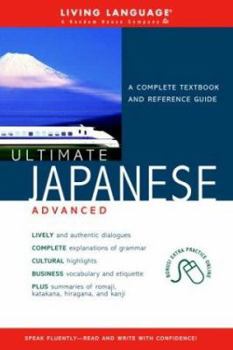 Paperback Ultimate Japanese Advanced (Book) (Ultimate Advanced) [Large Print] Book