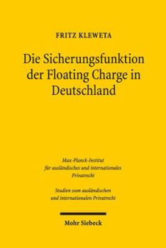 Paperback Die Sicherungsfunktion Der Floating Charge in Deutschland [German] Book