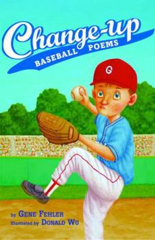 Hardcover Change-Up: Baseball Poems Book