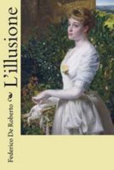 Paperback L'illusione [Italian] Book