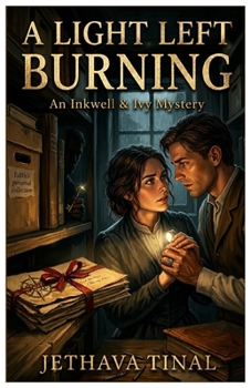 A Light Left Burning: A Inkwell & Ivy Mystery Novel