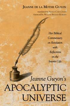 Paperback Jeanne Guyon's Apocalyptic Universe Book