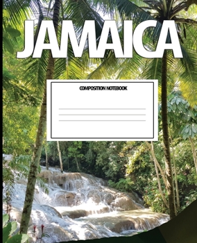 Jamaica Composition Notebook: Wide Ruled Paper Notebook Journal | Wide Blank Lined Workbook,Jamaica Dunn's River