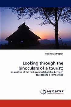 Paperback Looking through the binoculars of a tourist Book