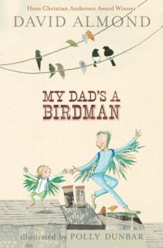 Paperback My Dad's a Birdman Book