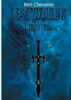 Paperback Les Wizards: L'intégral [French] Book