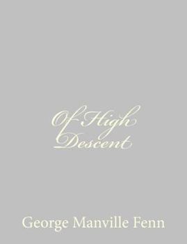 Paperback Of High Descent Book