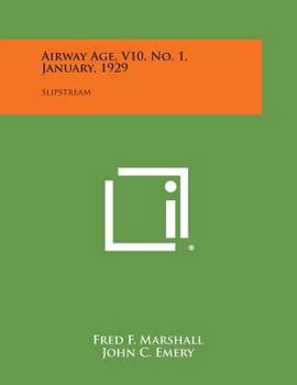 Paperback Airway Age, V10, No. 1, January, 1929: Slipstream Book