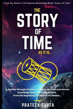 Paperback The Story of Time: As it is... Book