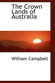 Paperback The Crown Lands of Australia Book