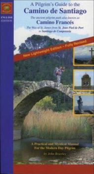 Paperback A Pilgrim's Guide to the Camino de Santiago: The Way of St. James Book