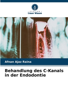 Paperback Behandlung des C-Kanals in der Endodontie [German] Book