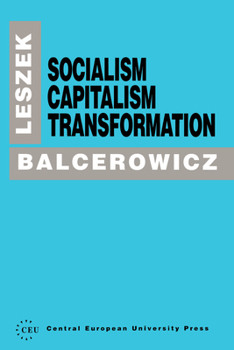 Hardcover Socialism, Capitalism, Transformation Book