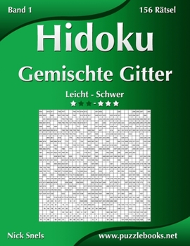 Paperback Hidoku Gemischte Gitter - Leicht bis Schwer - Band 1 - 156 Rätsel [German] Book