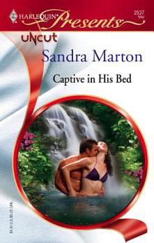 Mass Market Paperback Captive in His Bed Book