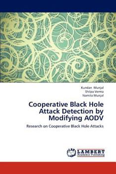Paperback Cooperative Black Hole Attack Detection by Modifying AODV Book