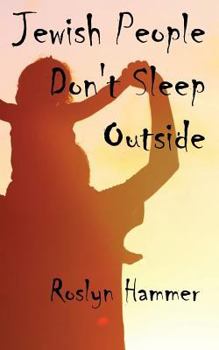 Paperback Jewish People Don't Sleep Outside Book