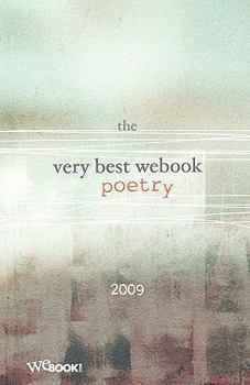 Paperback The Very Best WEbook Poetry 2009 Book