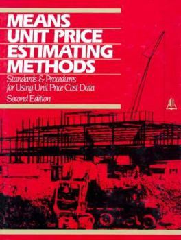 Paperback Means Unit Price Estimating Methods: Standards & Procedures for Using Unit Price Costing Book