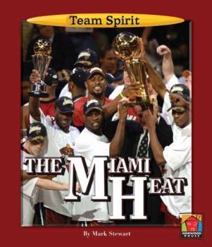 The Miami Heat (Team Spirit)