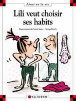 Hardcover N°22 Lili veut choisir ses habits [French] Book