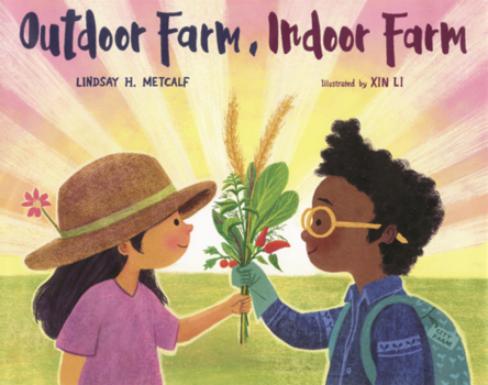 Outdoor Farm, Indoor Farm