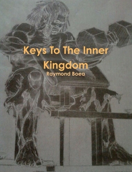 Paperback Keys To The Inner Kingdom Book